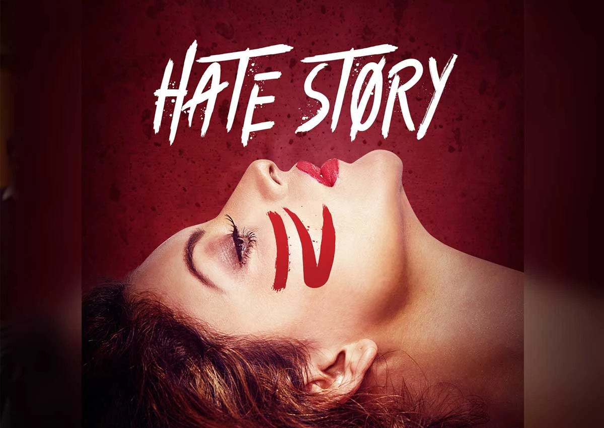 Hate story IV