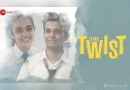 The Twist | Ritvik Sahore the twist short film